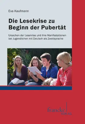 Kaufmann | Die Lesekrise zu Beginn der Pubertät | E-Book | www2.sack.de