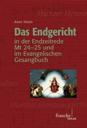 Smets |  Das Endgericht in der Endzeitrede Mt 24-25 und im Evangelischen Gesangbuch | eBook | Sack Fachmedien