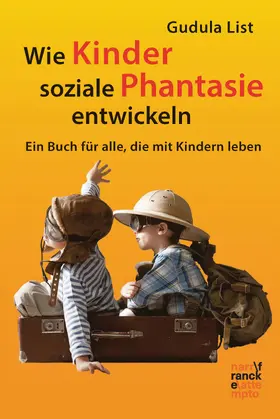 List |  Wie Kinder soziale Phantasie entwickeln | eBook | Sack Fachmedien