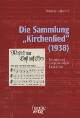 Labonté |  Die Sammlung "Kirchenlied" (1938) | Buch |  Sack Fachmedien