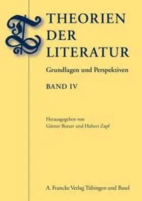 Butzer / Zapf | Theorien der Literatur, Band IV | Buch | 978-3-7720-8291-7 | sack.de