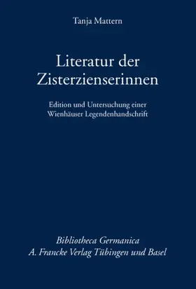 Mattern |  Literatur der Zisterzienserinnen | Buch |  Sack Fachmedien