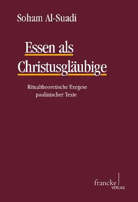 Al-Suadi |  Essen als Christusgläubige | Buch |  Sack Fachmedien