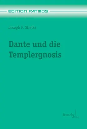 Strelka |  Dante und die Templergnosis | Buch |  Sack Fachmedien