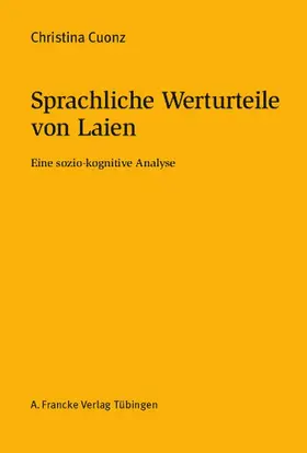 Cuonz |  Sprachliche Werturteile von Laien | Buch |  Sack Fachmedien