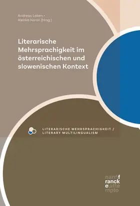 Leben / Koron |  Literarische Mehrsprachigkeit im österreichischen und slowenischen Kontext | Buch |  Sack Fachmedien