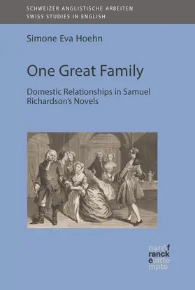 Höhn |  One Great Family: Domestic Relationships in Samuel Richardson’s Novels | Buch |  Sack Fachmedien