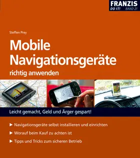 Prey |  Mobile Navigationsgeräte richtig anwenden | eBook | Sack Fachmedien
