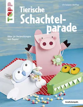 Steffan |  Tierische Schachtelparade (kreativ.kompakt.) | Buch |  Sack Fachmedien