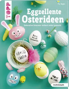 Deges |  Eggzellente Osterideen (kreativ.kompakt) | Buch |  Sack Fachmedien