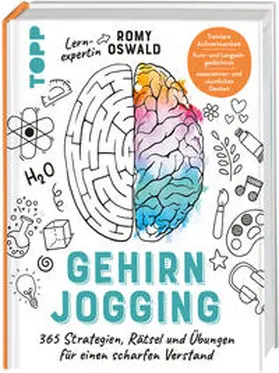Oswald |  Gehirnjogging - 365 Strategien, Rätsel und Übungen für einen scharfen Verstand | Buch |  Sack Fachmedien