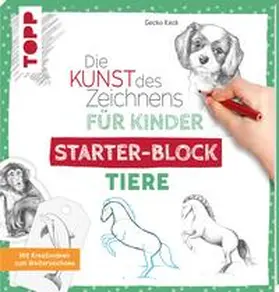 Keck |  Die Kunst des Zeichnens für Kinder Starter-Block - Tiere | Buch |  Sack Fachmedien