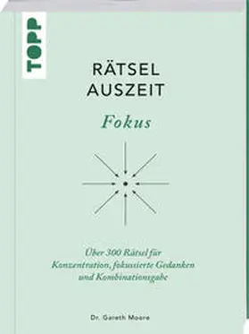 Moore |  RätselAuszeit - Fokus | Buch |  Sack Fachmedien