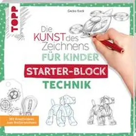 Keck |  Die Kunst des Zeichnens für Kinder Starter-Block - Technik | Buch |  Sack Fachmedien