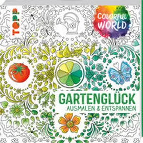 Schwab |  Colorful World - Gartenglück | Buch |  Sack Fachmedien