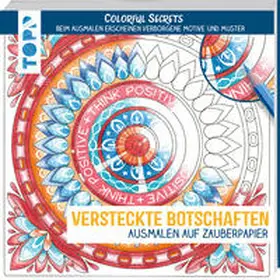 Pitz |  Colorful Secrets - Versteckte Botschaften (Ausmalen auf Zauberpapier) | Buch |  Sack Fachmedien