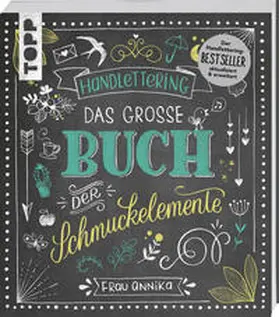 Frau Annika |  Handlettering. Das große Buch der Schmuckelemente | Buch |  Sack Fachmedien