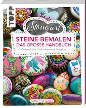 Sarles |  StoneArt: Steine bemalen - Das große Handbuch | Buch |  Sack Fachmedien