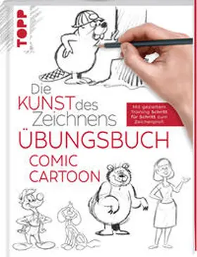 frechverlag |  Die Kunst des Zeichnens - Comic Cartoon Übungsbuch | Buch |  Sack Fachmedien