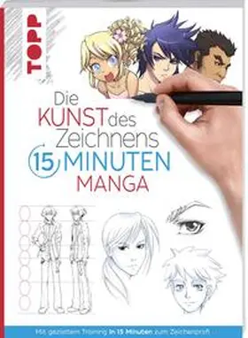 frechverlag / Irmer-Romeo |  Die Kunst des Zeichnens 15 Minuten - Manga | Buch |  Sack Fachmedien