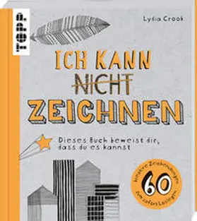 Crook |  Ich kann nicht zeichnen | Buch |  Sack Fachmedien