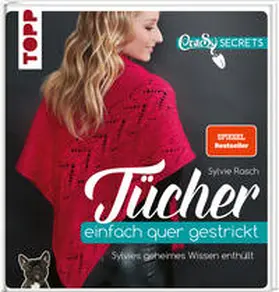 Rasch |  CraSy Secrets - Tücher einfach quer gestrickt. | Buch |  Sack Fachmedien
