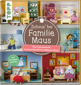 Eisterlehner |  Zuhaus bei Familie Maus | Buch |  Sack Fachmedien