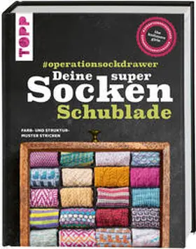  Deine super Socken-Schublade - #operationsockdrawer | Buch |  Sack Fachmedien