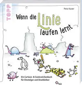Kaster |  Wenn die Linie laufen lernt | Buch |  Sack Fachmedien