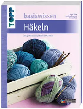 Hilbig |  Basiswissen Häkeln | Buch |  Sack Fachmedien