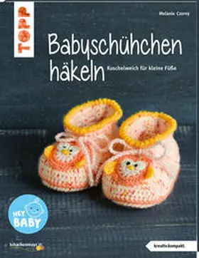 Czerny |  Babyschühchen häkeln (kreativ.kompakt.) | Buch |  Sack Fachmedien