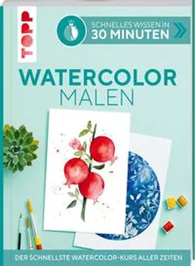 Schlemmer |  Schnelles Wissen in 30 Minuten - Watercolor malen | Buch |  Sack Fachmedien