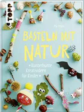 Deges |  Basteln mit Natur | Buch |  Sack Fachmedien