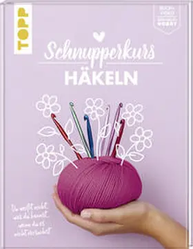 Mitula |  Schnupperkurs - Häkeln | Buch |  Sack Fachmedien