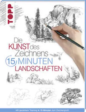 frechverlag |  Die Kunst des Zeichnens 15 Minuten - Landschaften | Buch |  Sack Fachmedien