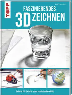 Pabst | Faszinierendes 3D-Zeichnen | Buch | 978-3-7724-8323-3 | sack.de