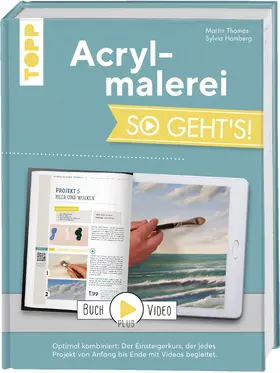 Thomas / Homberg |  Acrylmalerei. So geht's! | Buch |  Sack Fachmedien