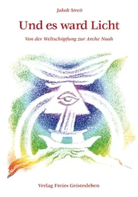 Streit |  Und es ward Licht | Buch |  Sack Fachmedien