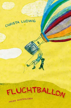 Ludwig |  Fluchtballon | Buch |  Sack Fachmedien