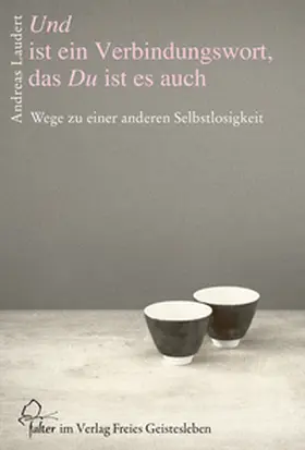 Laudert |  Und ist ein Verbindungswort, das Du ist es auch | Buch |  Sack Fachmedien