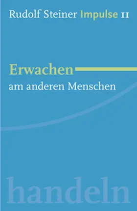 Steiner / Lin |  Erwachen am anderen Menschen | Buch |  Sack Fachmedien