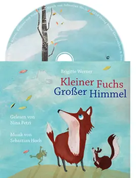 Werner |  Kleiner Fuchs, großer Himmel | Sonstiges |  Sack Fachmedien