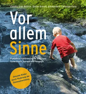 Forss / Grah-Wittich / Kern |  Vor allem Sinne | Buch |  Sack Fachmedien