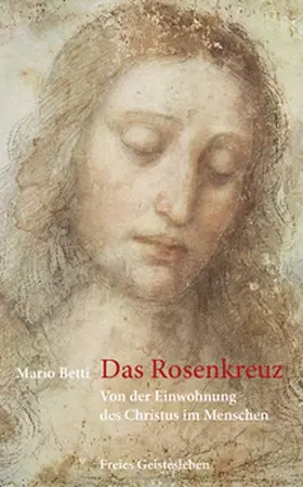 Betti |  Das Rosenkreuz | Buch |  Sack Fachmedien