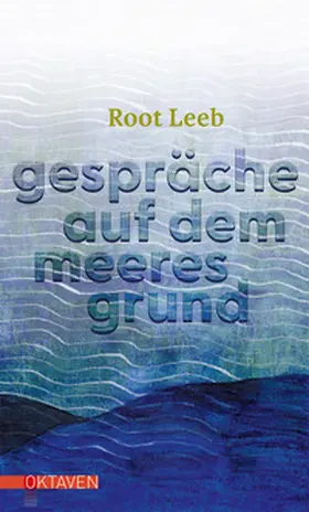 Leeb |  Gespräche auf dem Meeresgrund | Buch |  Sack Fachmedien