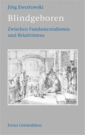 Ewertowski |  Blindgeboren | eBook | Sack Fachmedien