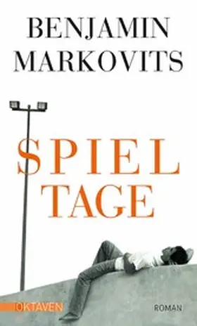 Markovits |  Spieltage | eBook | Sack Fachmedien