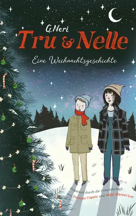 Neri |  Tru & Nelle. Eine Weihnachtsgeschichte | eBook | Sack Fachmedien