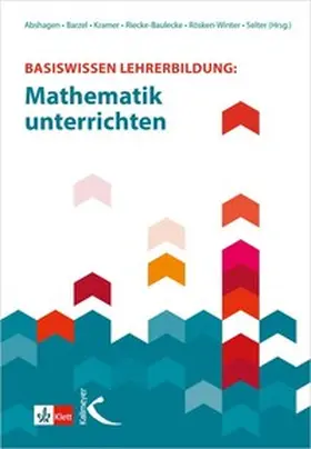 Abshagen / Barzel / Kramer |  Basiswissen Lehrerbildung: | eBook | Sack Fachmedien
