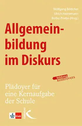 Böttcher / Heinemann / Priebe |  Allgemeinbildung im Diskurs | Buch |  Sack Fachmedien